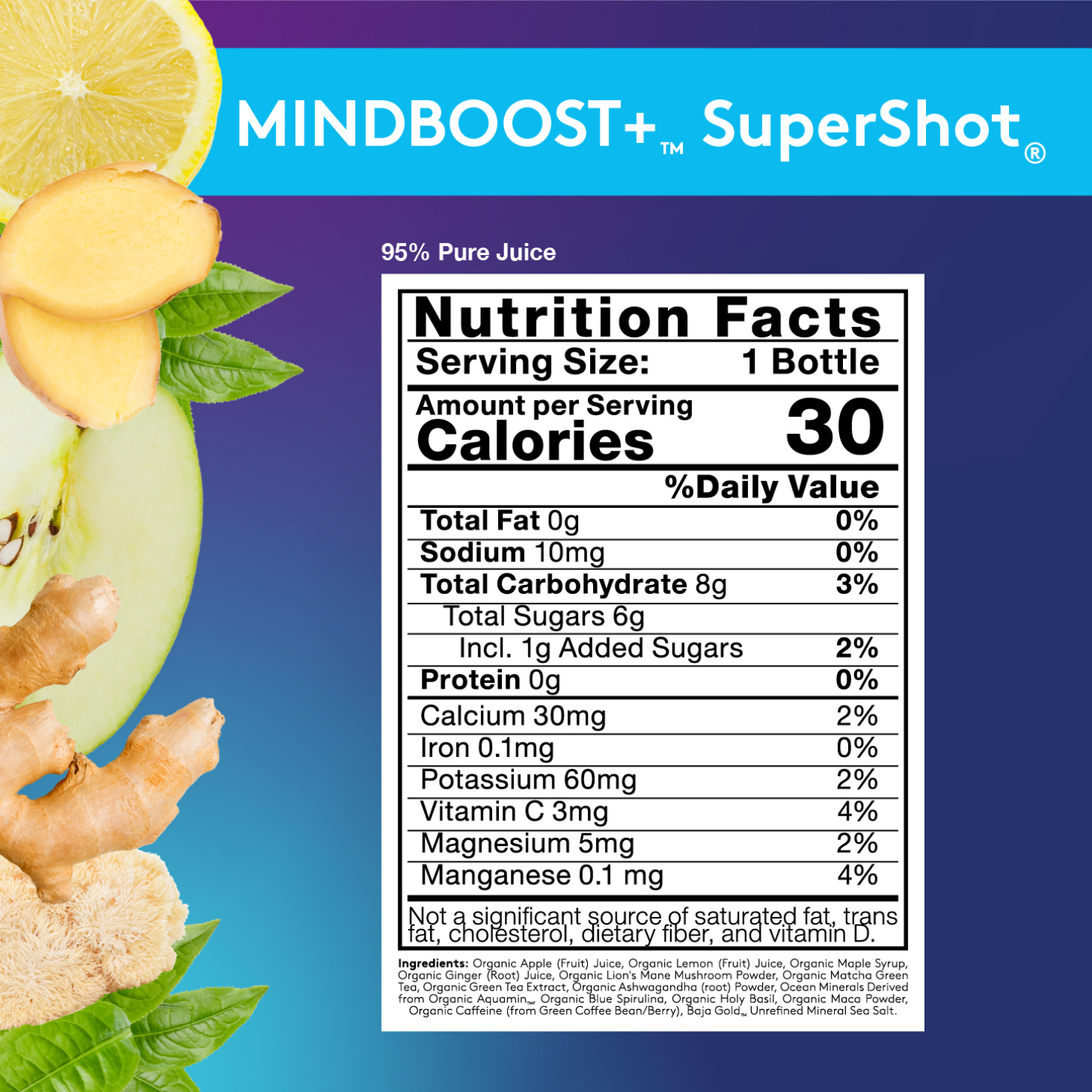 Gradiant purple, blue and light blue background with Nutrition Facts image for Sol-ti MINDBOOST+ SuperShot, with details provided in the nutrition tab in the Product page 